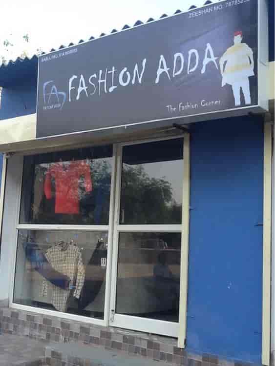 19 Photos of Fashion Adda in Vatva, Ahmedabad - Justdial