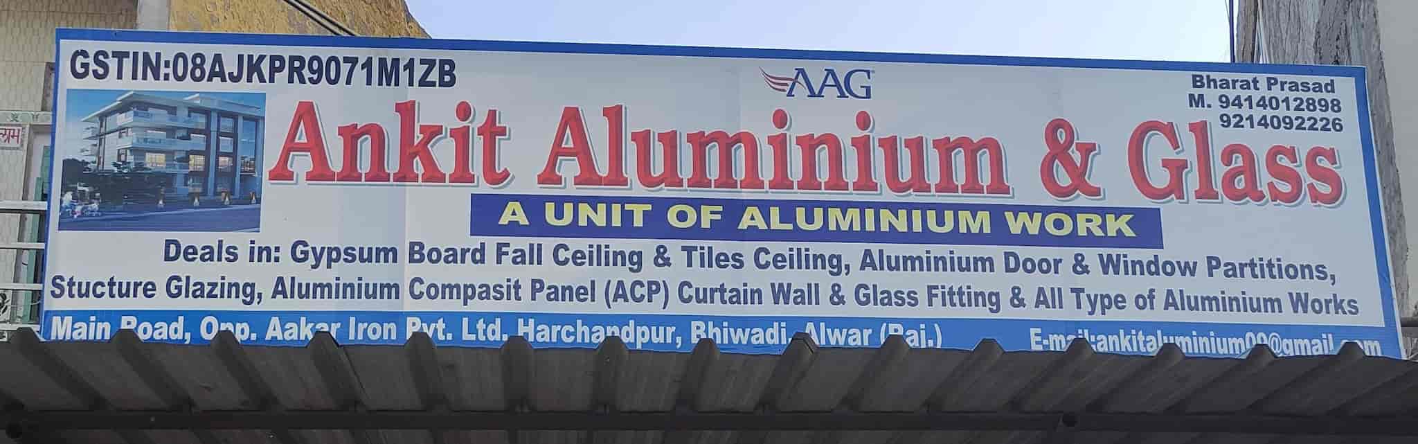 Ankit Aluminium and Glass in Riico Industrial Area Bhiwadi,Bhiwadi