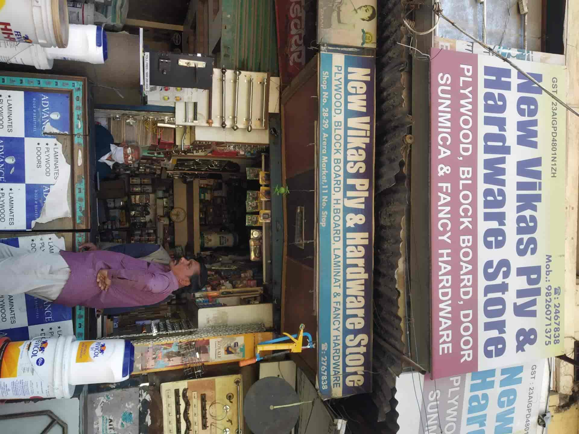 New Vikas Ply and Hardware Store in Arera Colony,Bhopal Best Hardware