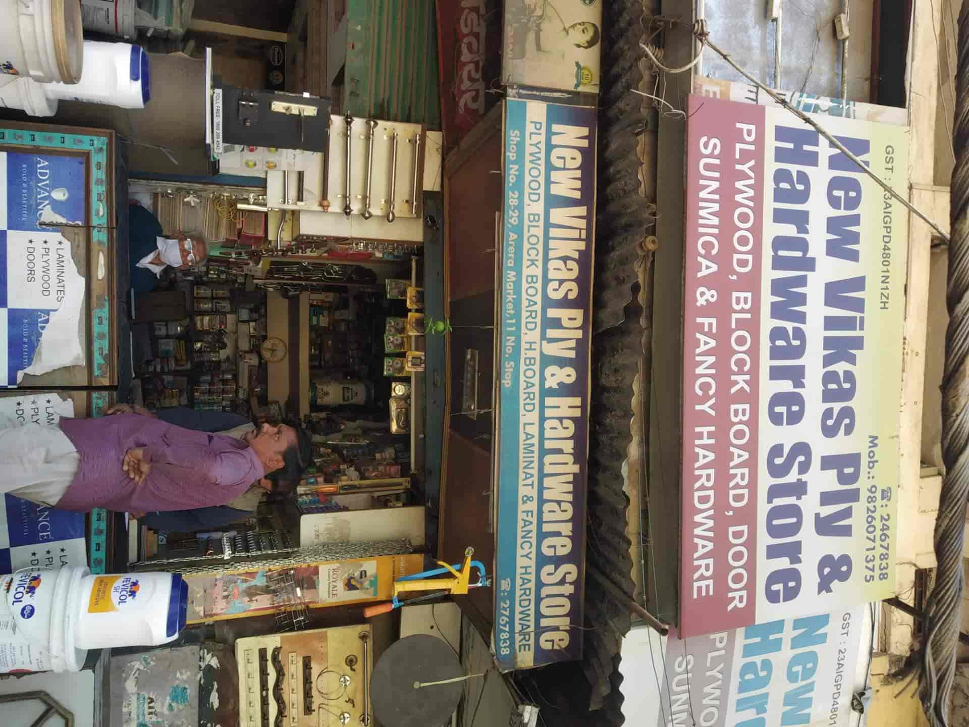 New Vikas Ply and Hardware Store in Arera Colony,Bhopal Best Hardware