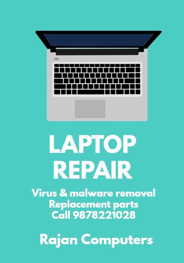 Rajan Computers in Naya Gaon,Chandigarh Best Laptop Repair & Services
