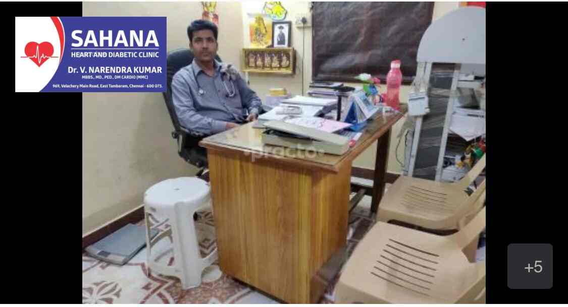 Dr. Narendra Kumar V (Sahana Heart And Diabetic Clinic) in Selaiyur,Chennai Best