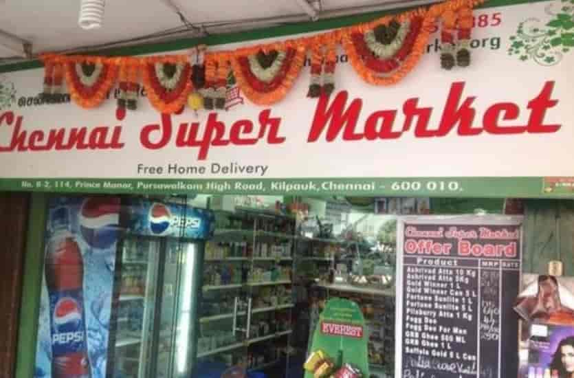 Chennai Super Market in Kilpauk,Chennai Best Provision Stores Home