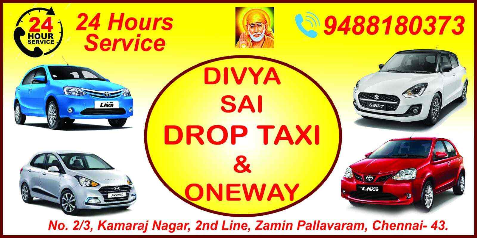 Divya Sai One Way Drop Taxi in Zamin Pallavaram,Chennai Best Taxi