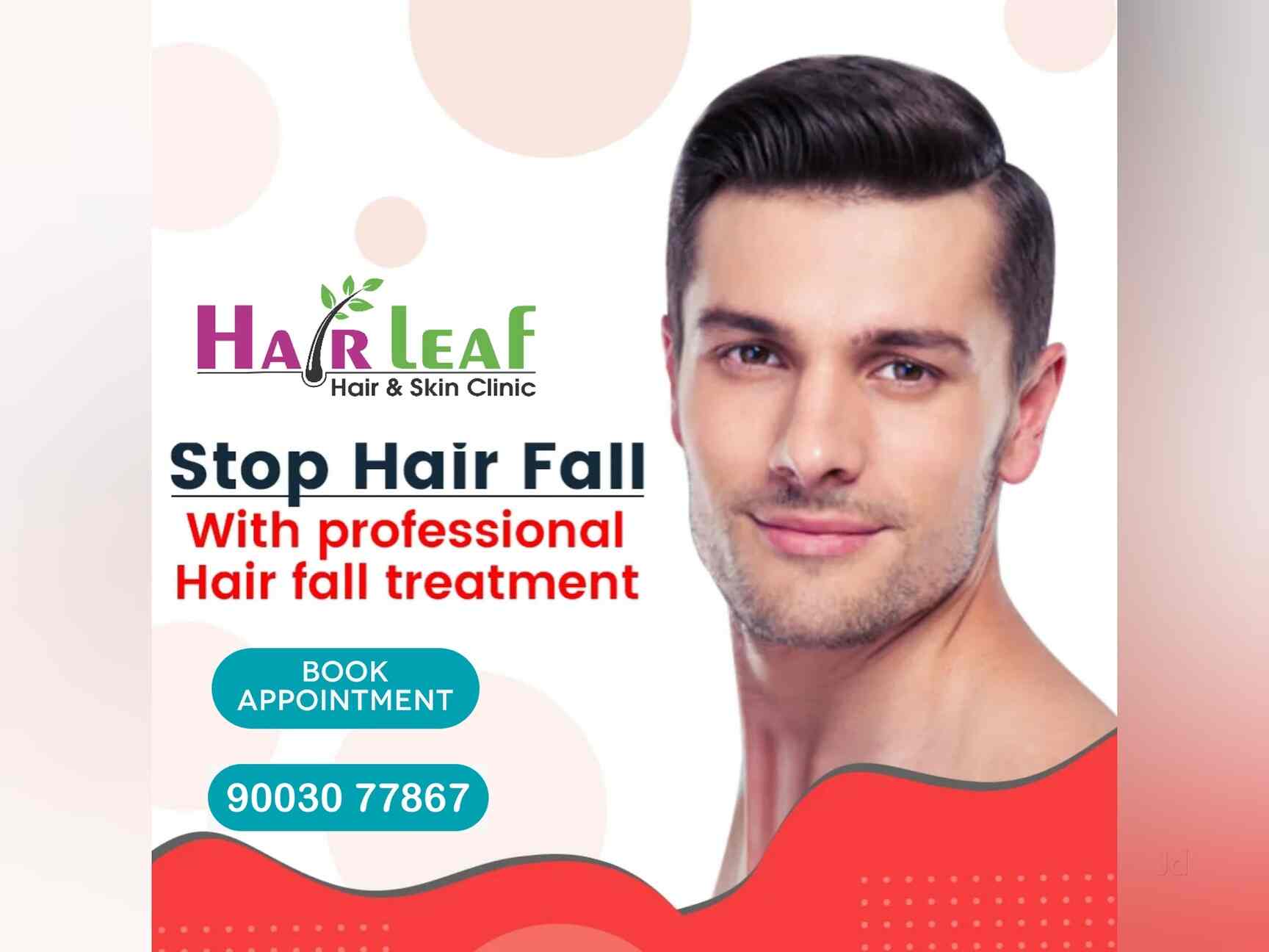 Hair Leaf Hair & Skin Clinic in Sidhapudur,Coimbatore Best Skin Care