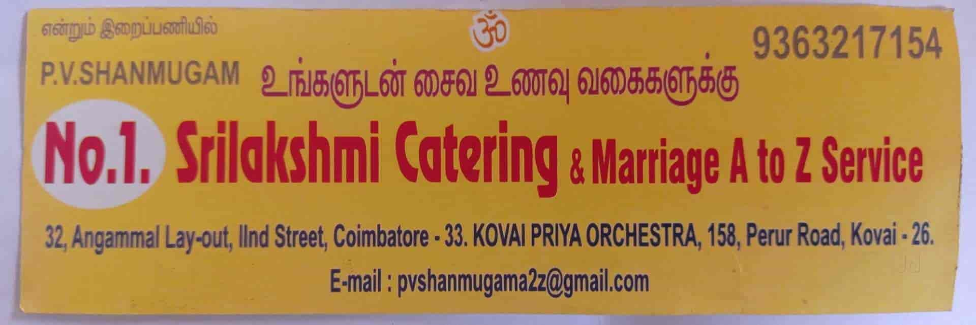 P V Shanmugam No 1 Sri Lakshmi Catering Events Singanallur Main Bus Stand Road Singanallur Caterers In Coimbatore Justdial