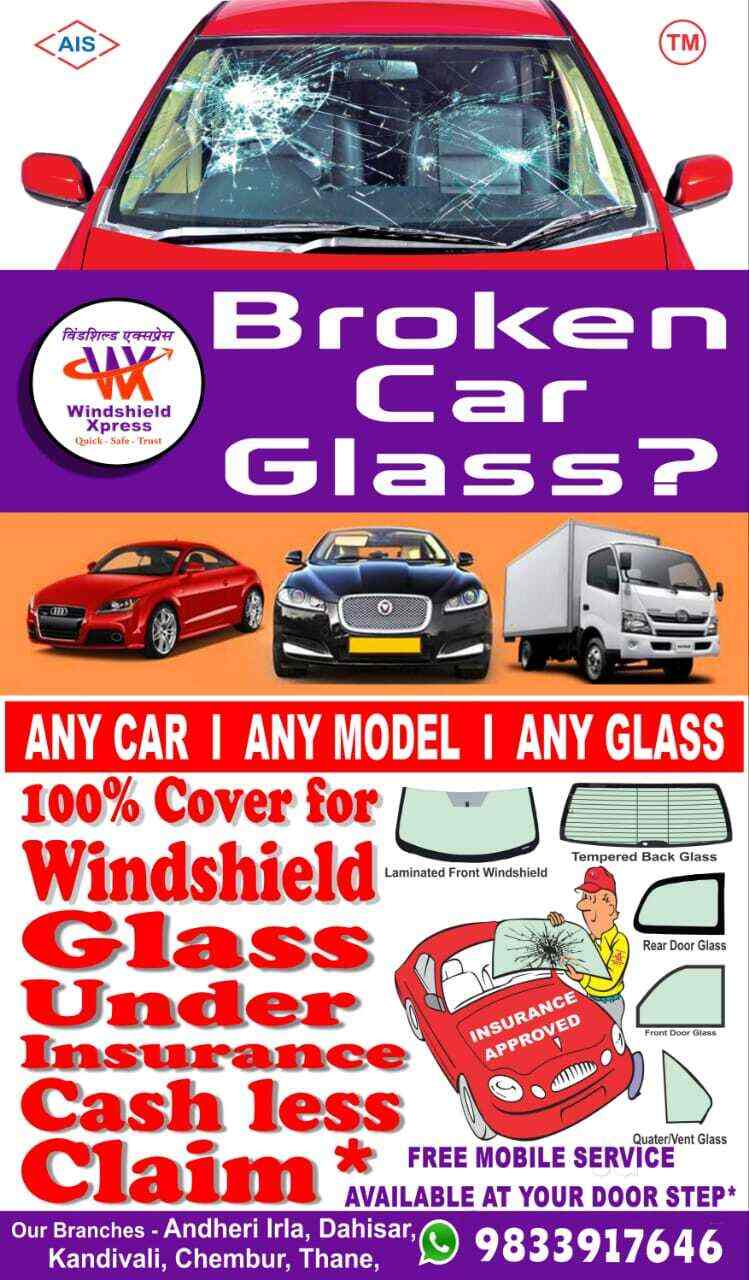 Windshield Xpress in Andheri West,Mumbai Best Windshield Repair & Services in Mumbai Justdial