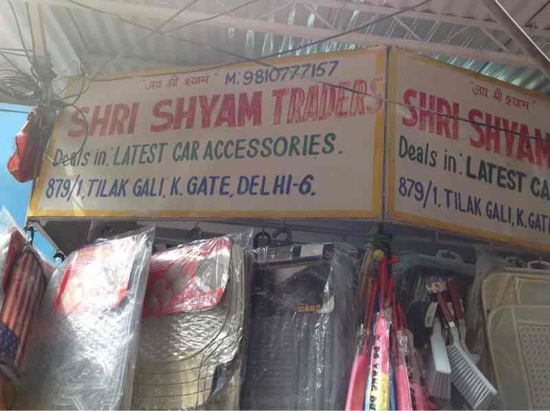 Shri Shyam Traders in Kashmere Gate,Delhi Best Car Accessory Dealers