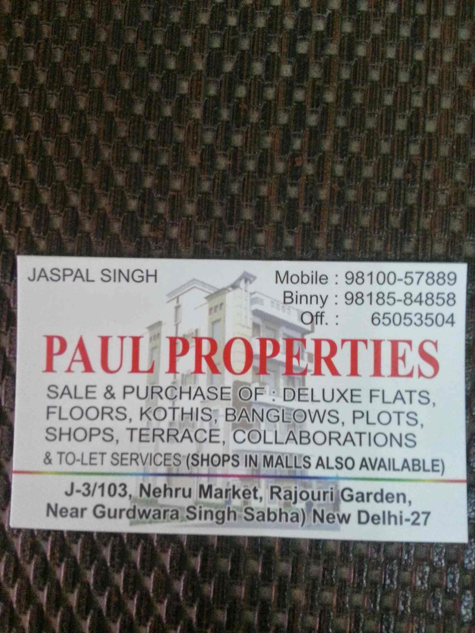 Paul Properties in Rajouri Garden,Delhi Best Estate Agents For
