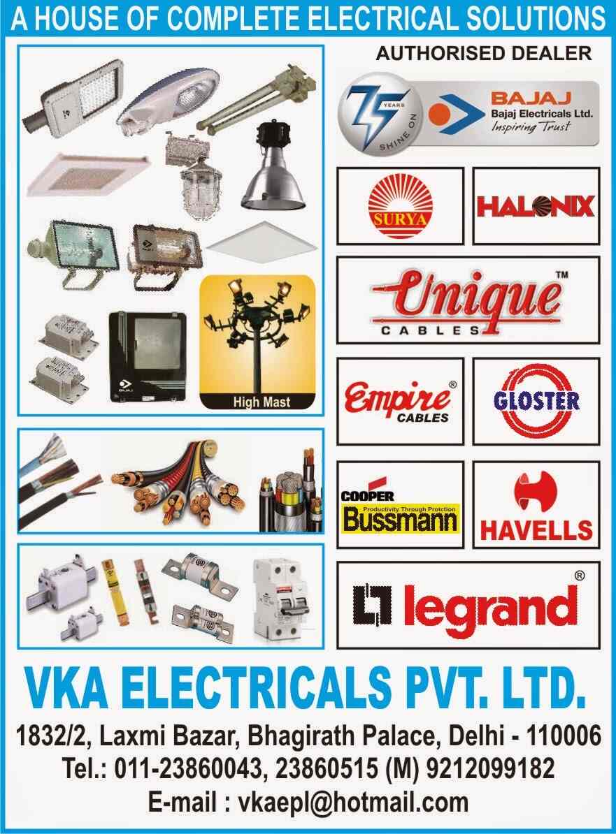 Vka Electricals Pvt Ltd in Bhagirath Palace,Delhi Best Tube Light