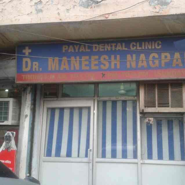 Dr. Manesh Nagpal (Payal Dental Clinic) in West Patel Nagar,Delhi