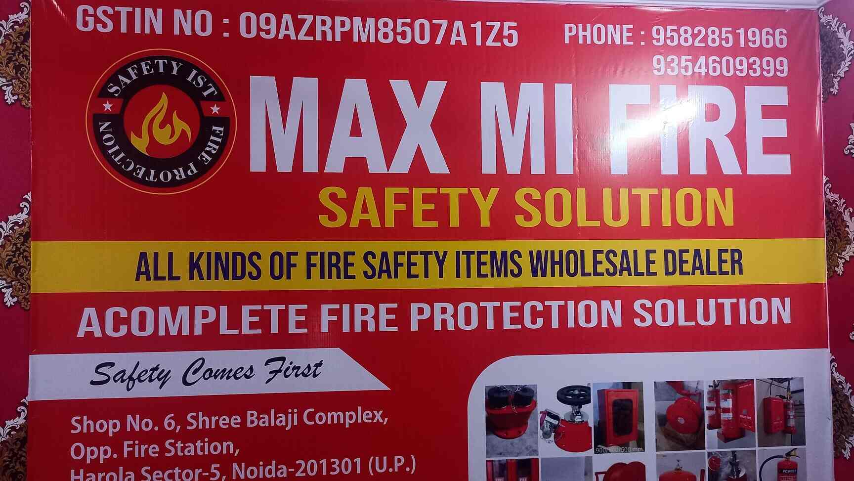 Max Mi Fire Safety Solution in Noida Sector 5,Delhi Best Fire
