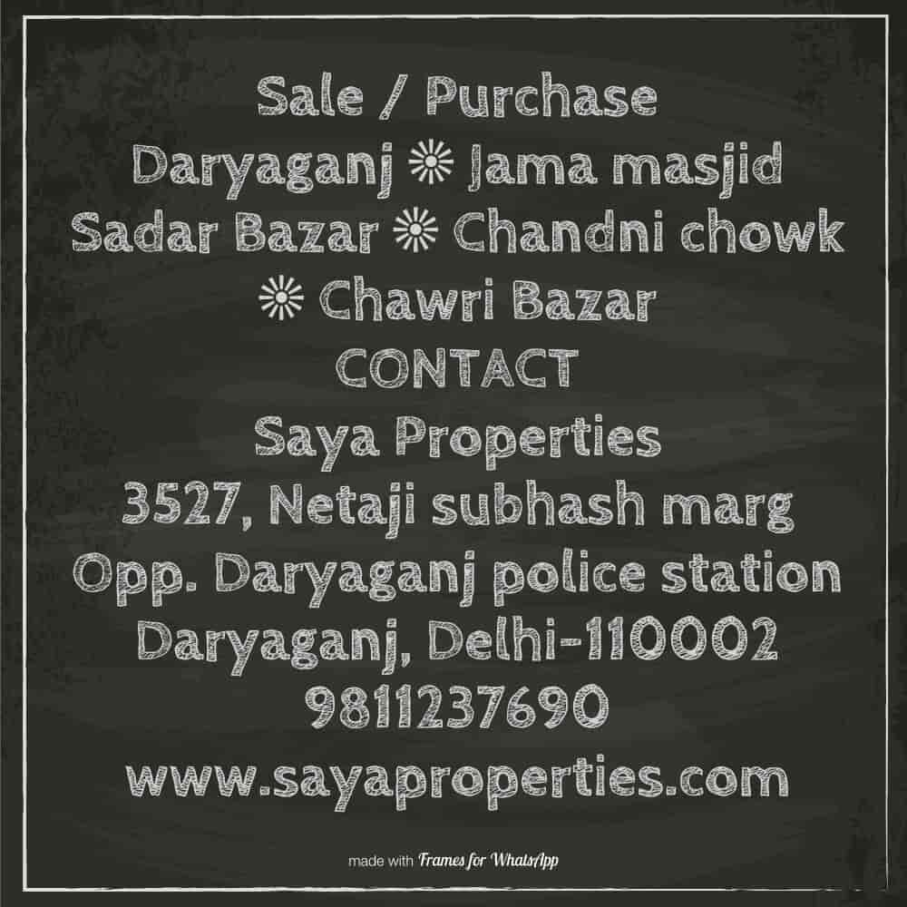 Saya Properties in Darya Ganj,Delhi Best Estate Agents in Delhi