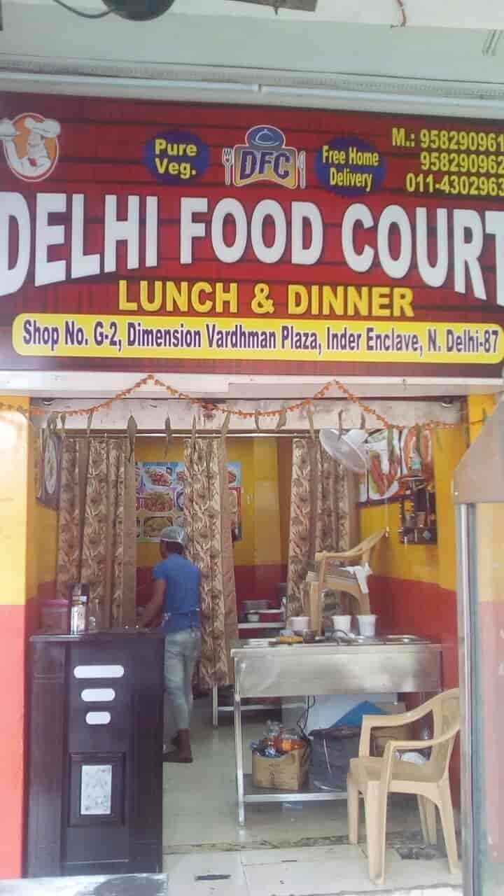 Delhi Food Court in Inder Enclave,Delhi - Order Food Online - Best ...