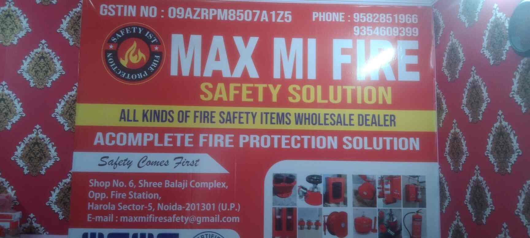 Max Mi Fire Safety Solution in Noida Sector 5,Delhi Best Fire