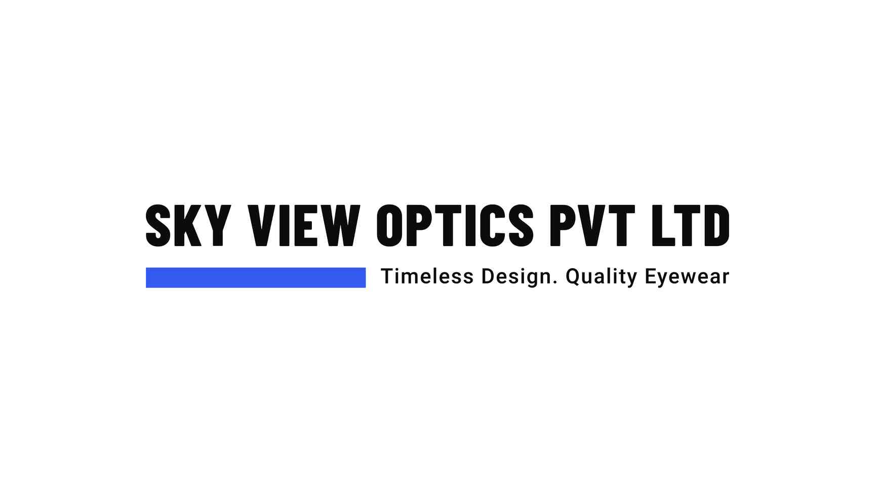 Catalogue Sky View Optics Pvt Ltd in Halar Road , Delhi Justdial
