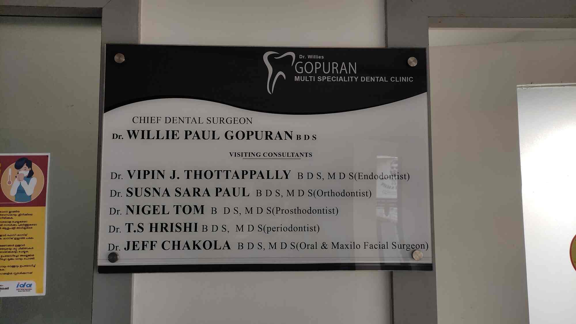 Dr. Willies Gopuran Multi Speciality Dental Clinic in Mattoor,Ernakulam
