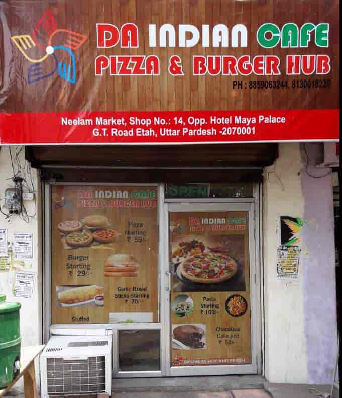 Da Indian Cafe Pizza and Burger Hub in Etah Railway Road,Etah Best