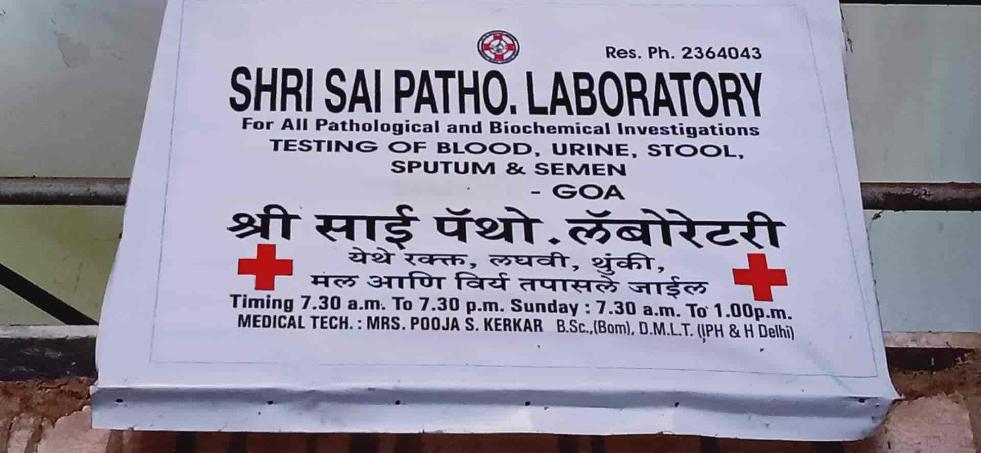 Shri Sai Patho Lab in Sanquelim,Goa Best Pathology Labs in Goa Justdial