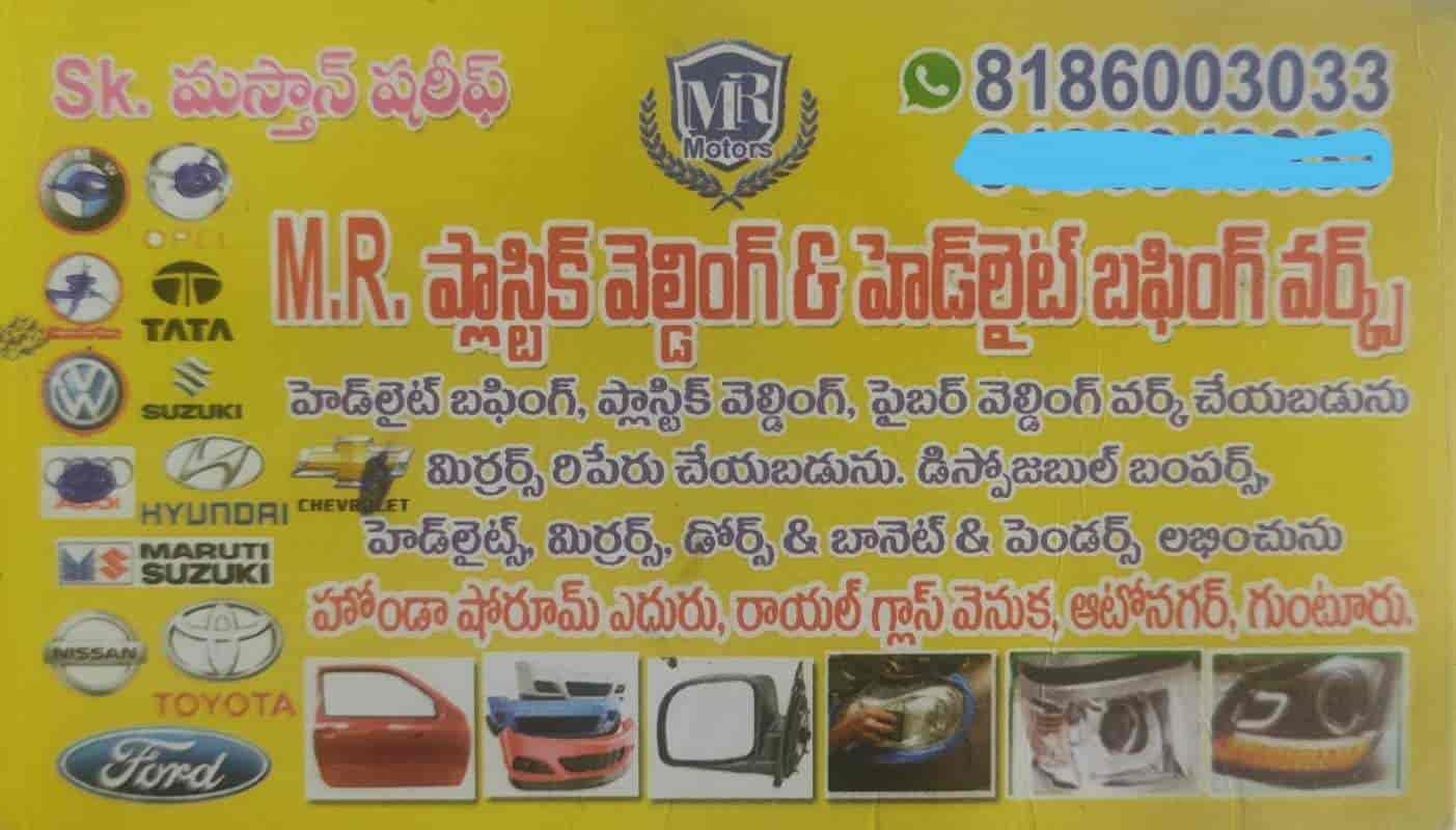 M.R Plastic Welding Headlight Baffing Works in Auto Nagar Guntur