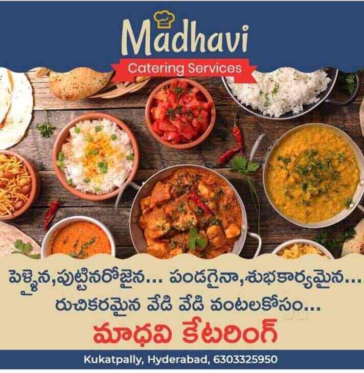 Madhavi Catering Services, Kukatpally Caterers in Hyderabad Justdial