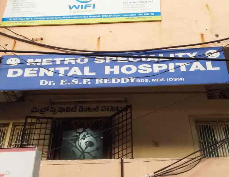 Dr E Shiva Reddy Metro Speciality Dental Hospital Dilsukh