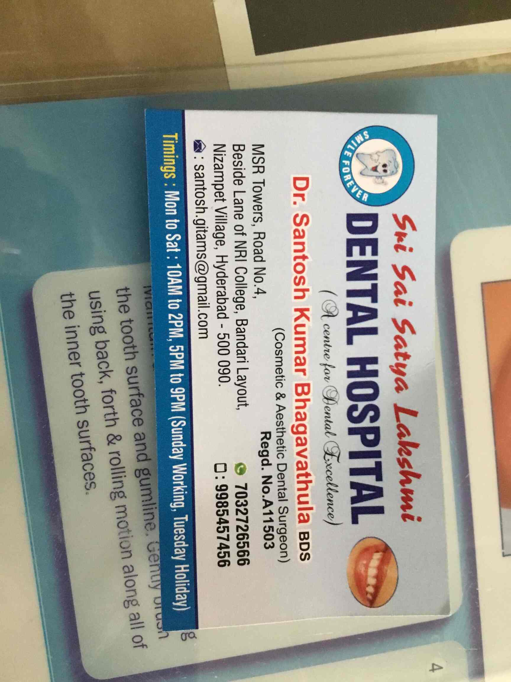 Sri Sai Sathya Lakshmi Dental Hospital in Nizampet Village,Hyderabad Best Dental Hospitals in