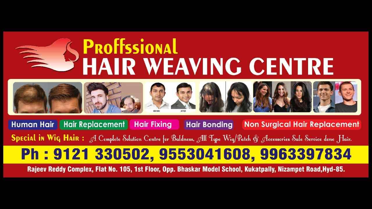 Proffessional Hair Weaving Centre, Nizampet Wig Dealers in Hyderabad Justdial