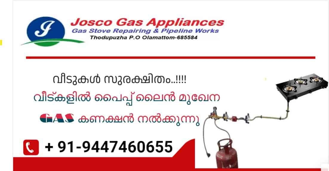 Josco Gas Appliances in Thodupuzha,Idukki Best Gas Stove Repair