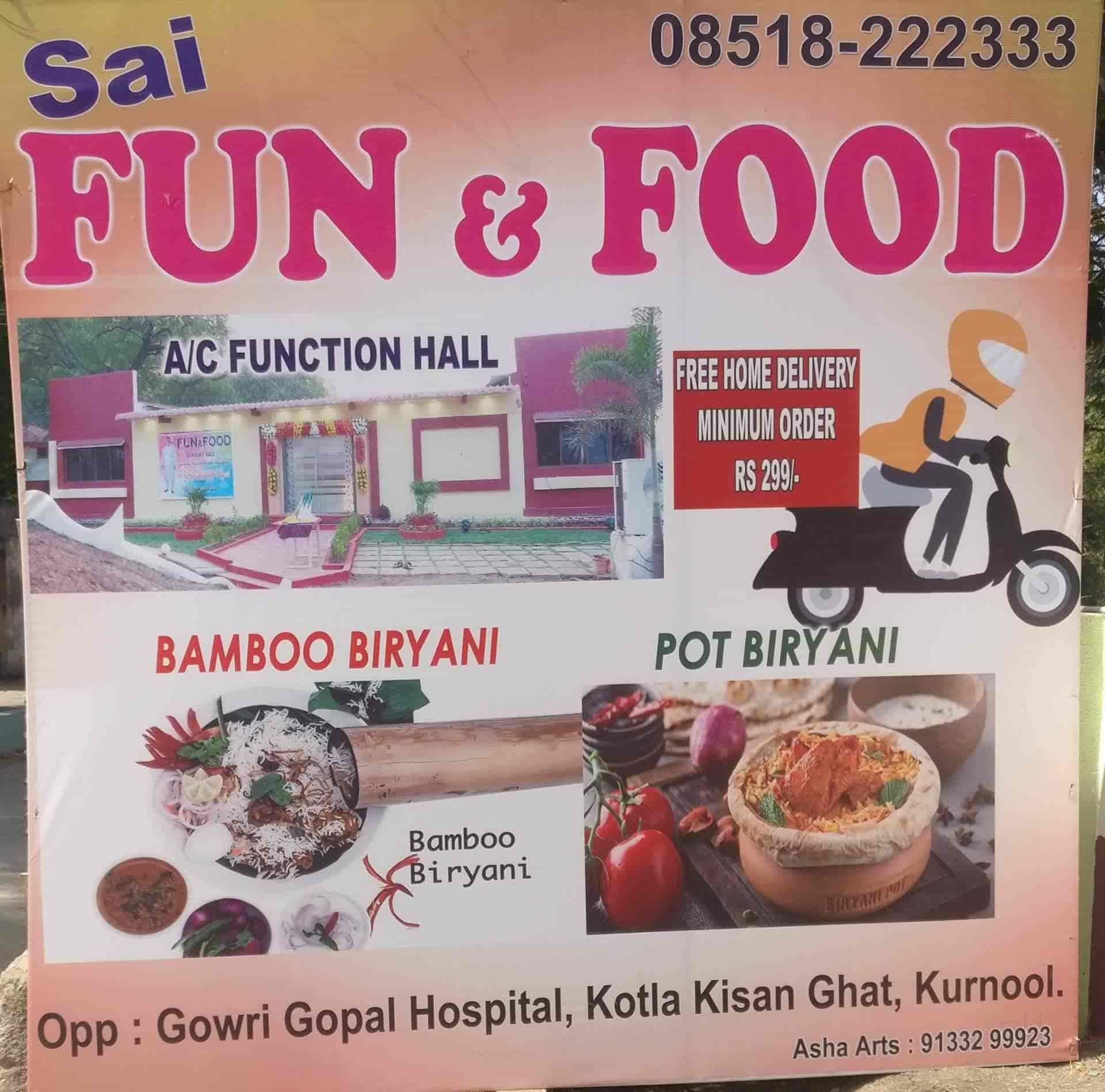 Sai Fun N Food in Budavara Peta,Kurnool Order Food Online Best