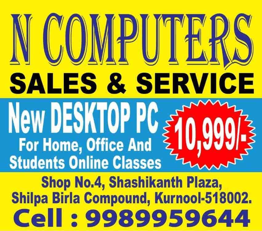 N Computers Sales in Maddur Nagar,Kurnool Best Laptop Repair & Services in Kurnool Justdial