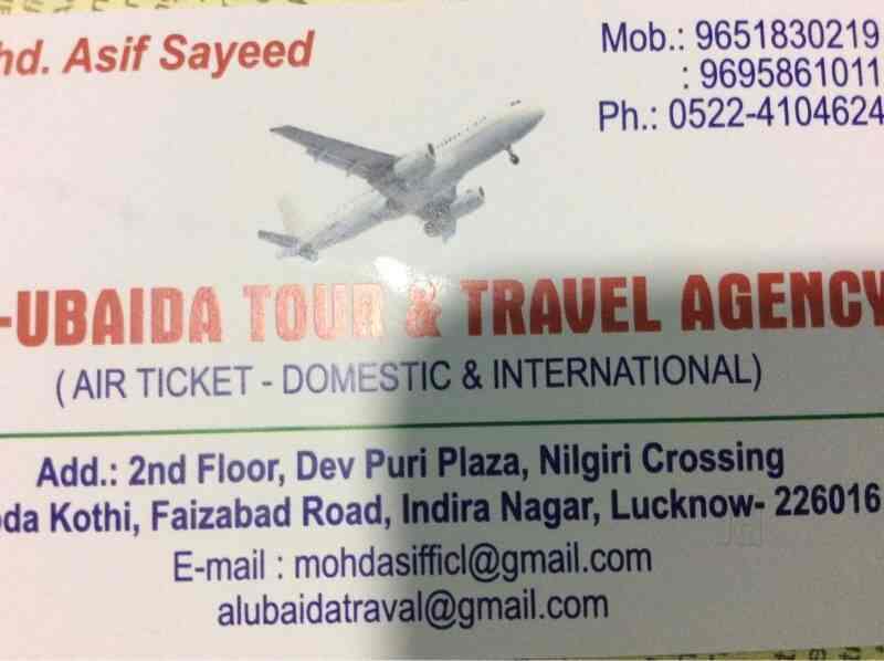 AL Ubaida TOUR & Travel Agency in Indira Nagar Lucknow,Lucknow Best