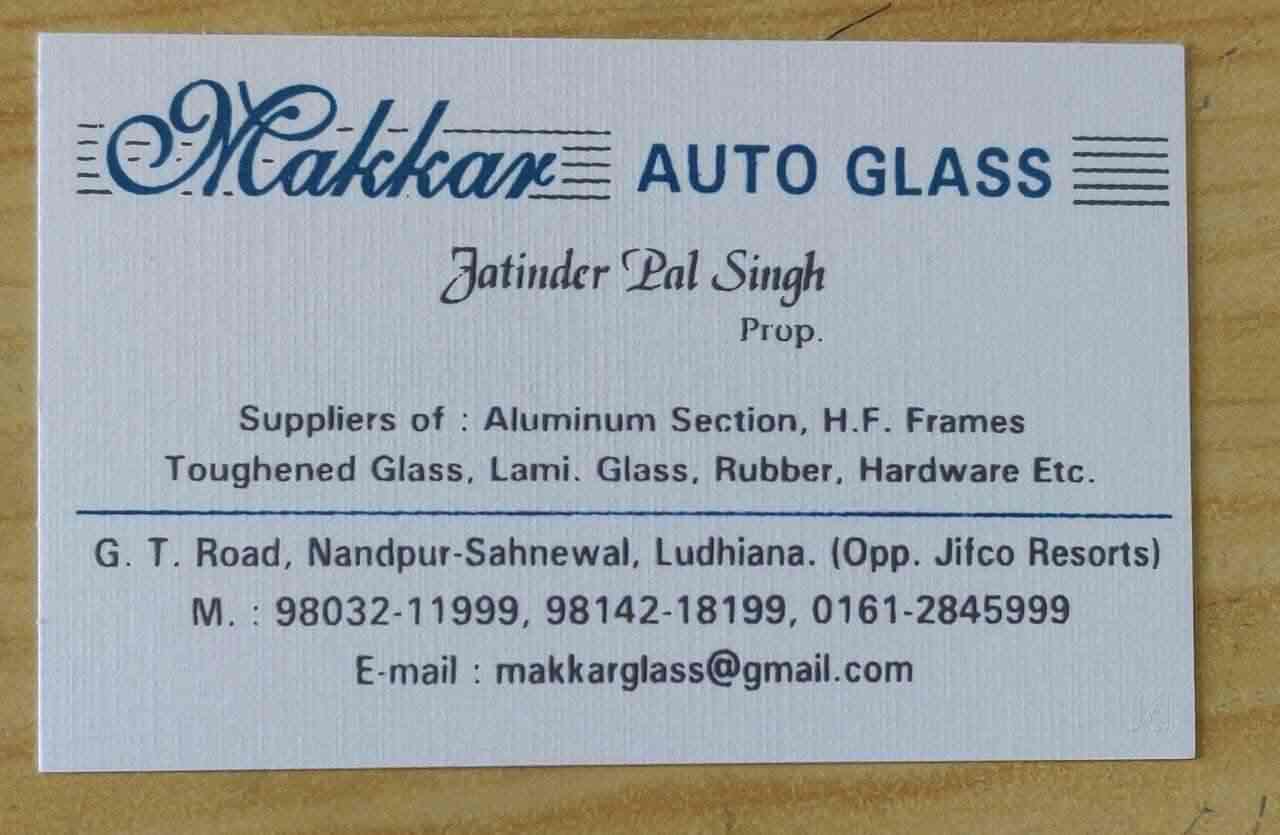 Makkar Auto Glass in Sanehwal,Ludhiana Best Car Glass Dealers in