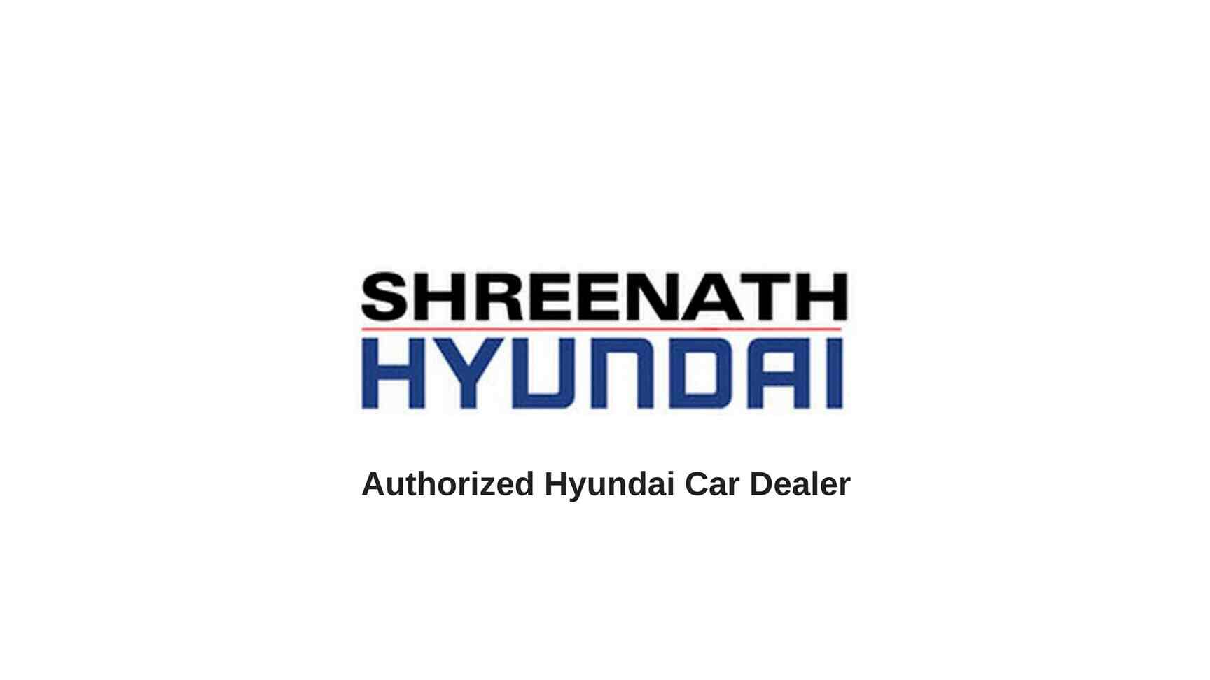 Shreenath Hyundai in Andheri West,Mumbai Best Car Dealers in Mumbai