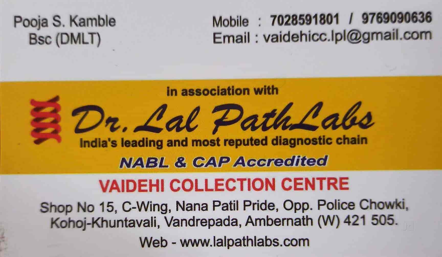 Dr Lal Pathlabs Vaidehi Collection Centre in Ambernath,Mumbai Best