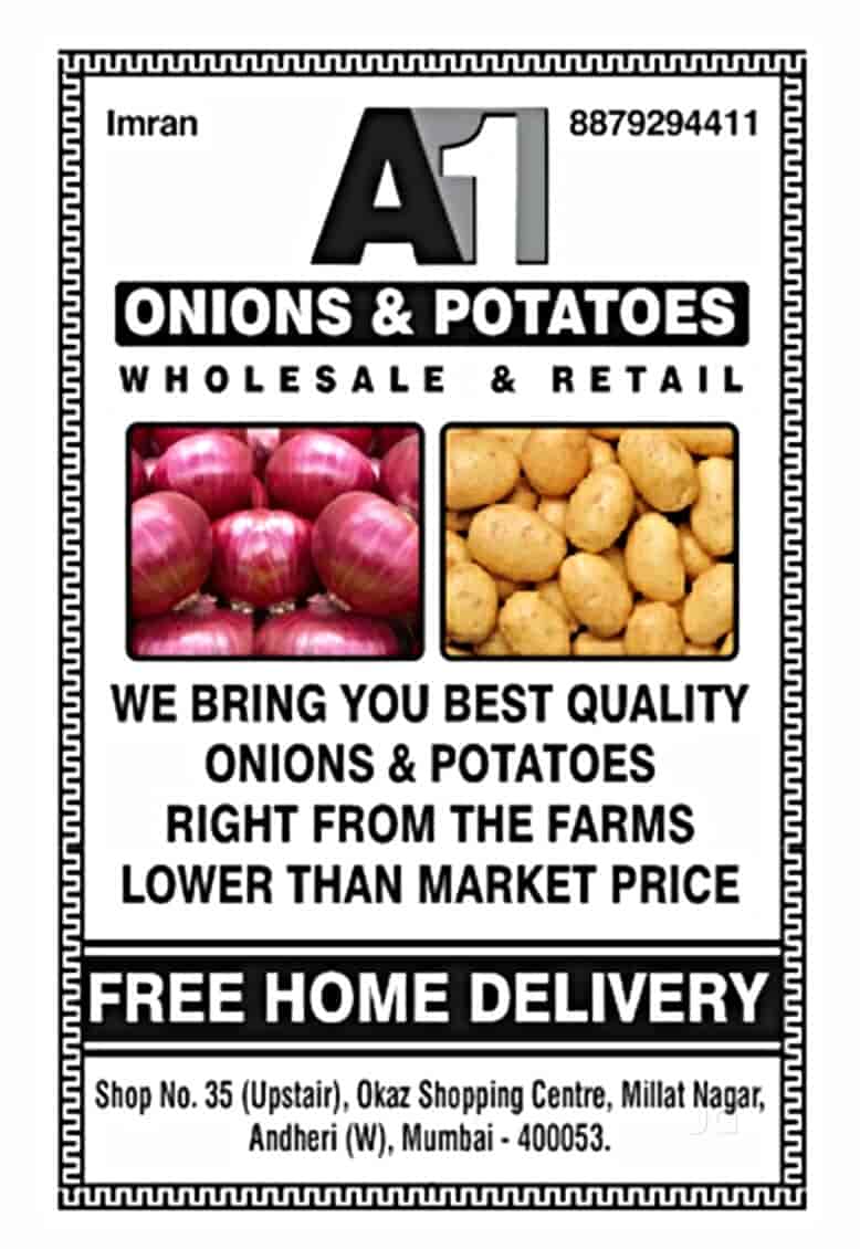 A1 Onions & Potatoes in Andheri West,Mumbai Best Onion Wholesalers in