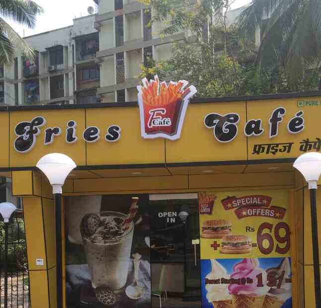 Fries Cafe (Closed down) in Dahanukar Wadikandivali West,Mumbai Best