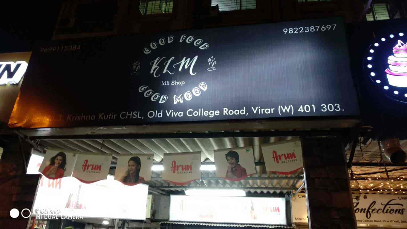 Klm Idli Shop in Virar West,Mumbai Order Food Online Best Fast Food