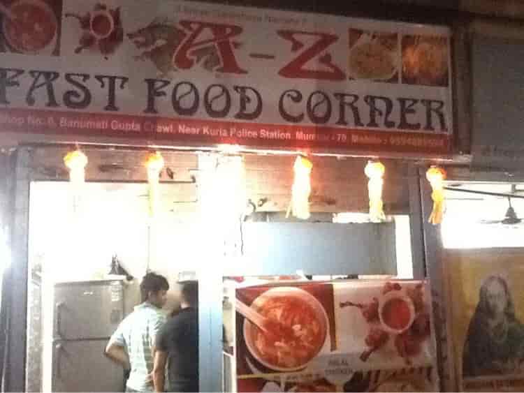 A Z Fast Food Corner in Kurla West Mumbai Best Fast Food in