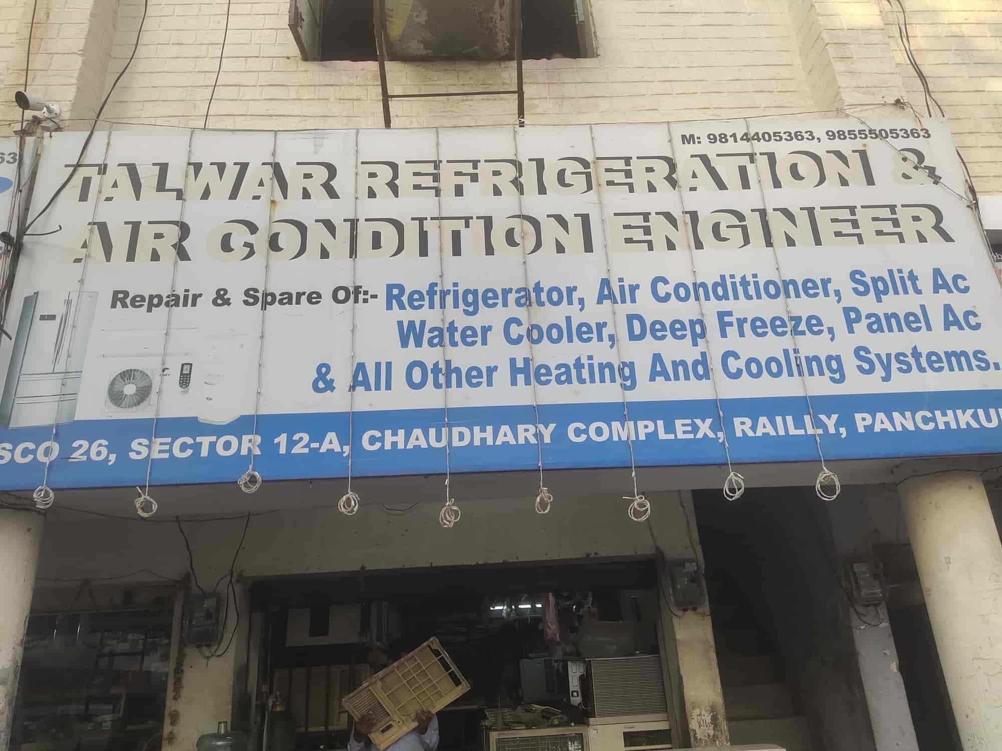 Talwar Refrigeration & Aircondition Engineer in Panchkula Sector 12a