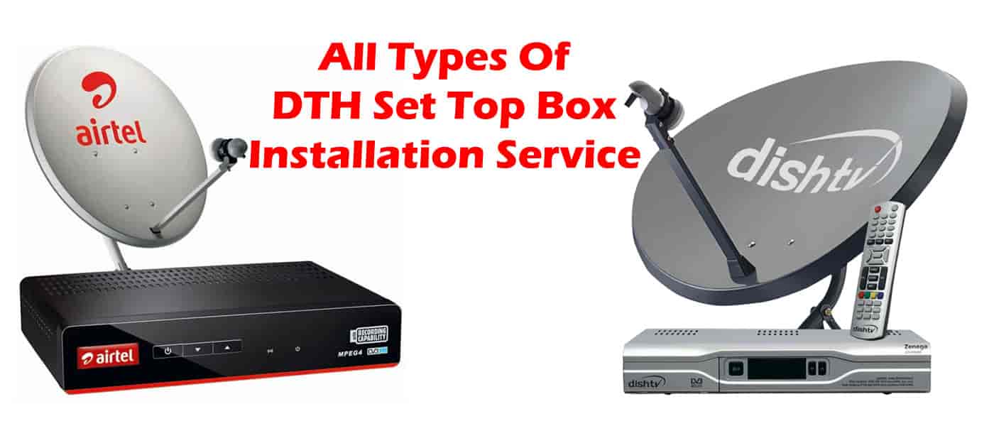Top Dish Tv Dth Tv Installation Services in Patna Best Dish Tv Dth Tv