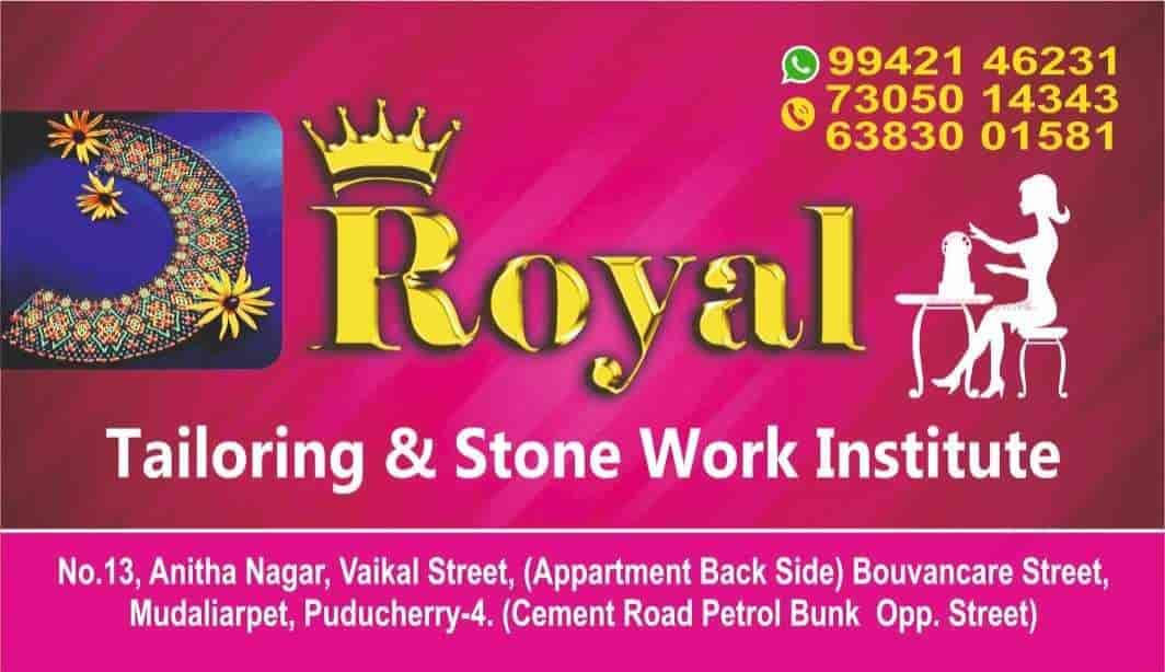 Royal Tailoring & Stone Work Institute in Mudaliarpet,Pondicherry