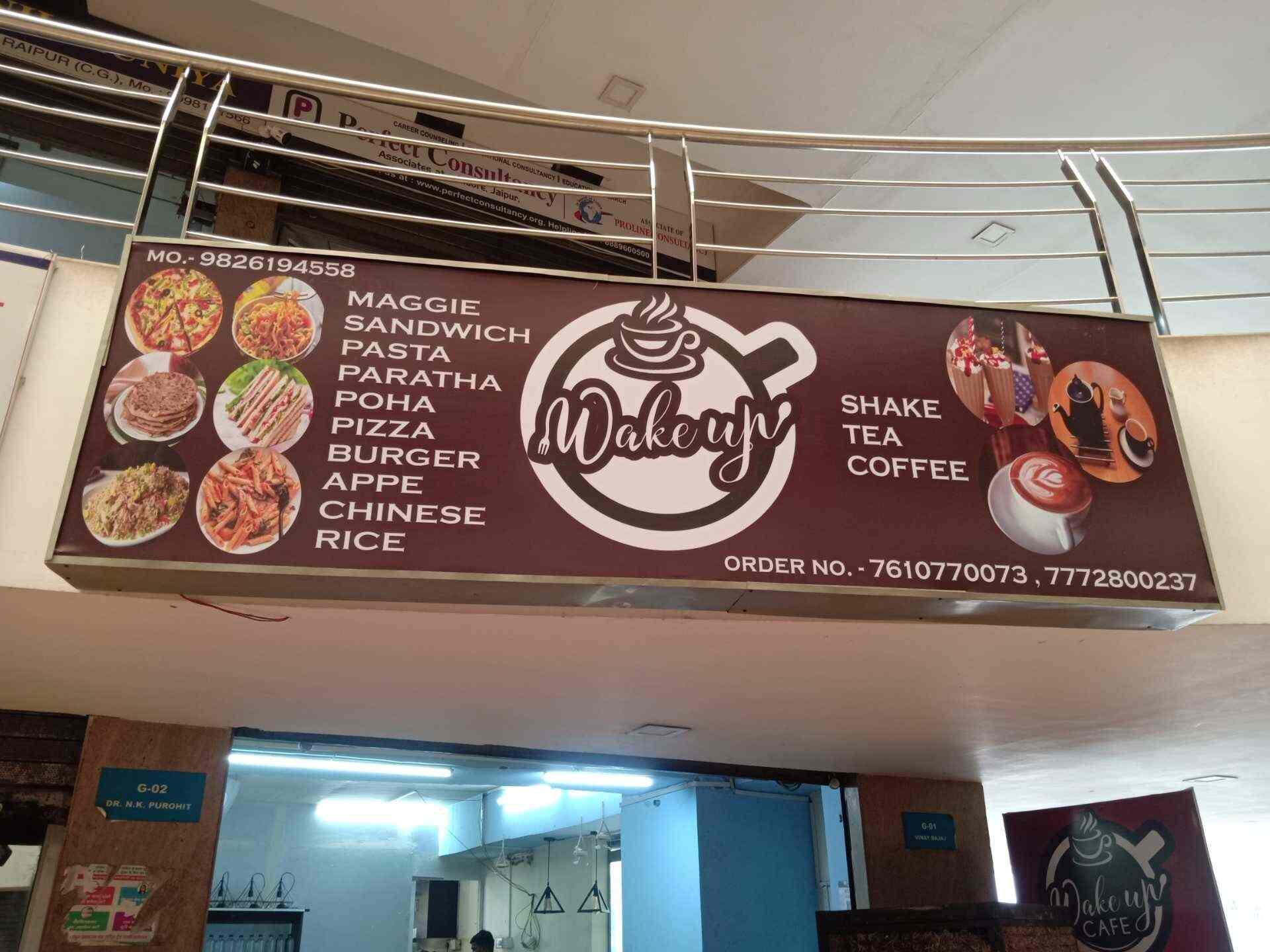 Wake Up Cafe in Ge RoadRaipur HO,Raipurchhattisgarh Order Food