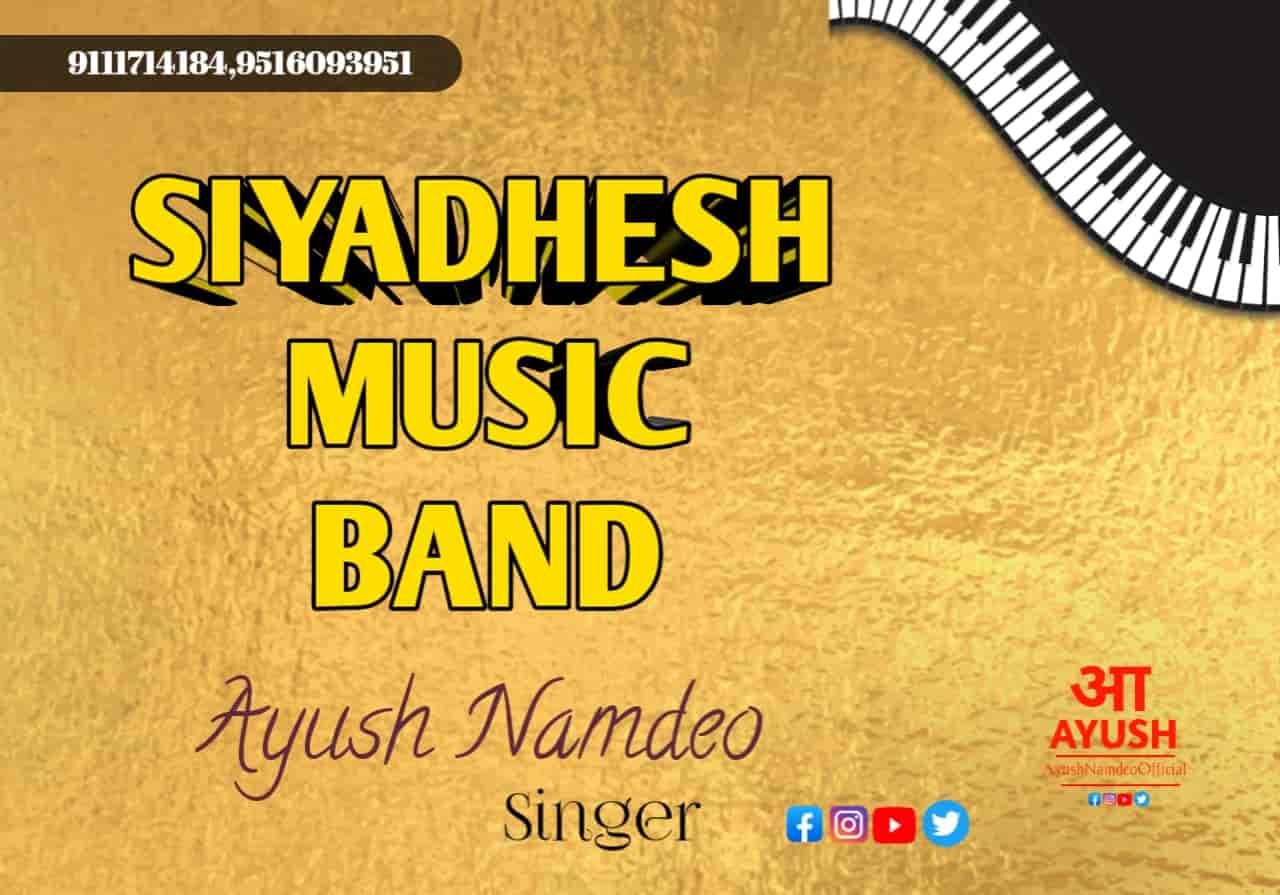 Siyadhesh Music Band in Shailendra Nagar,Raipurchhattisgarh Best