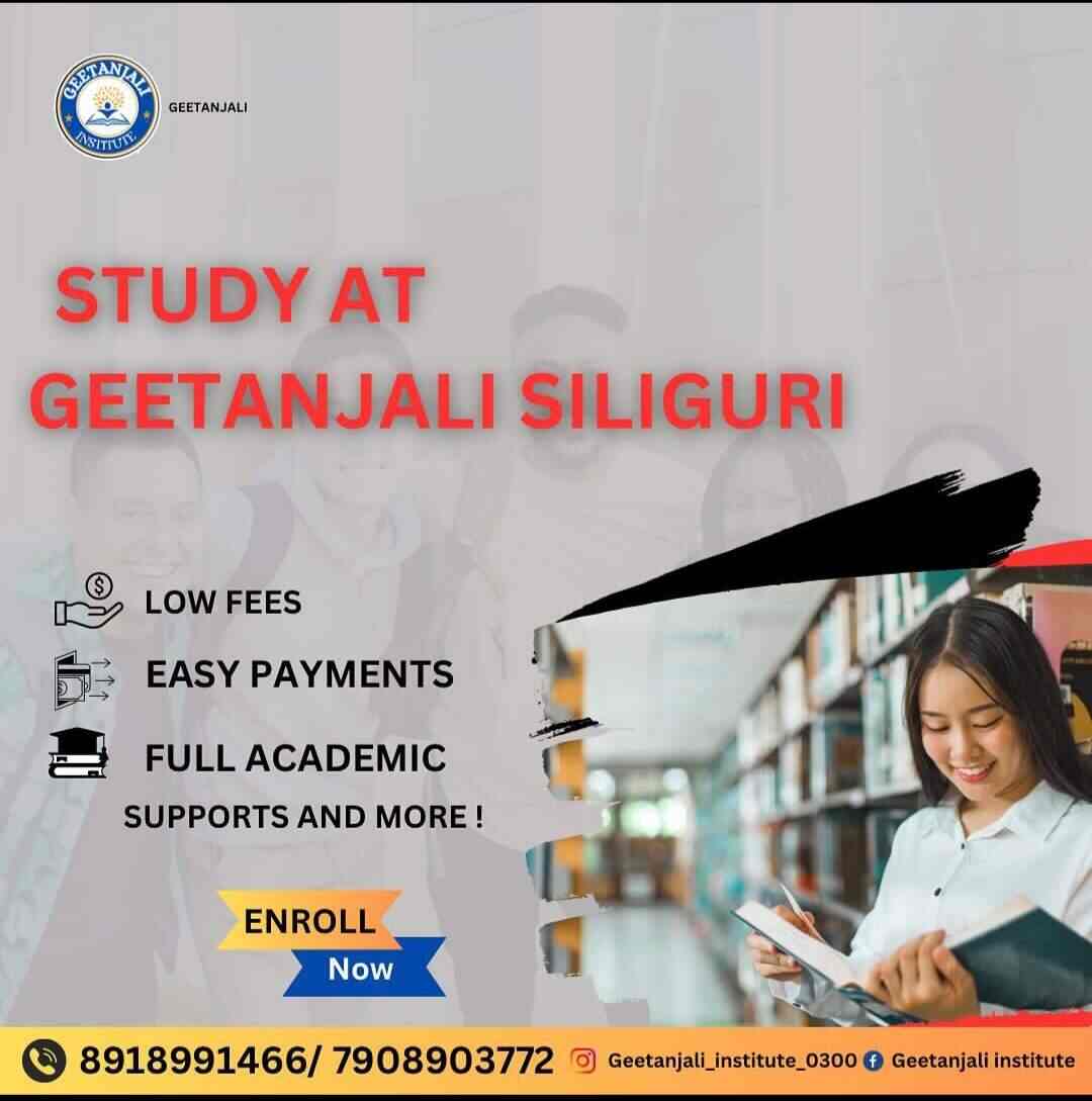 Geetanjali Institute in Pradhan Nagar,Siliguri Best B Ed Colleges in