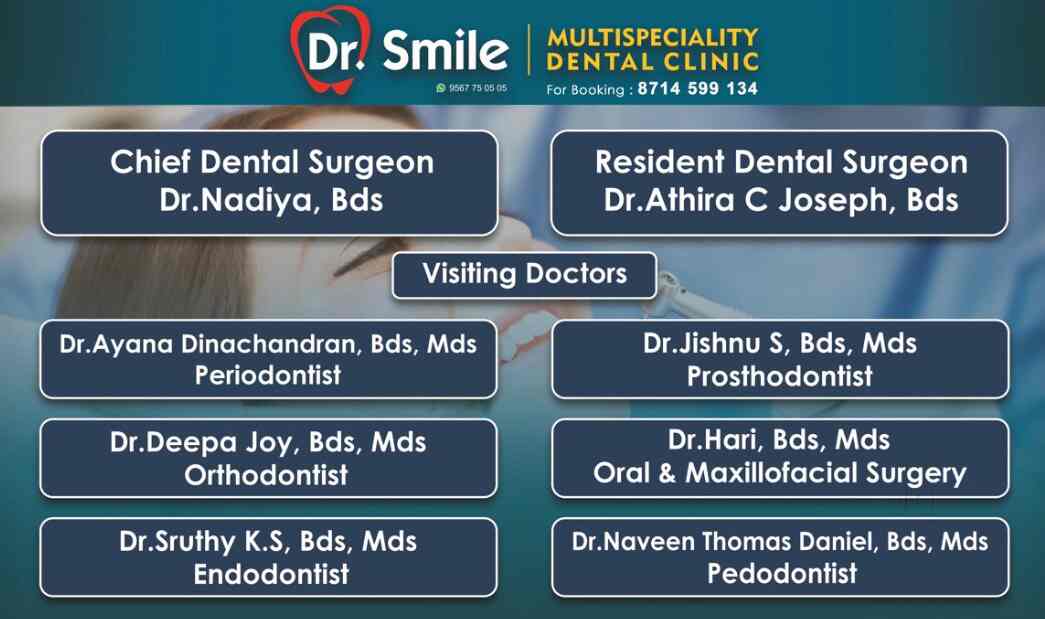 Doctor Smile Dental Clinic in Kaipamangalam,Thrissur Book Appointment