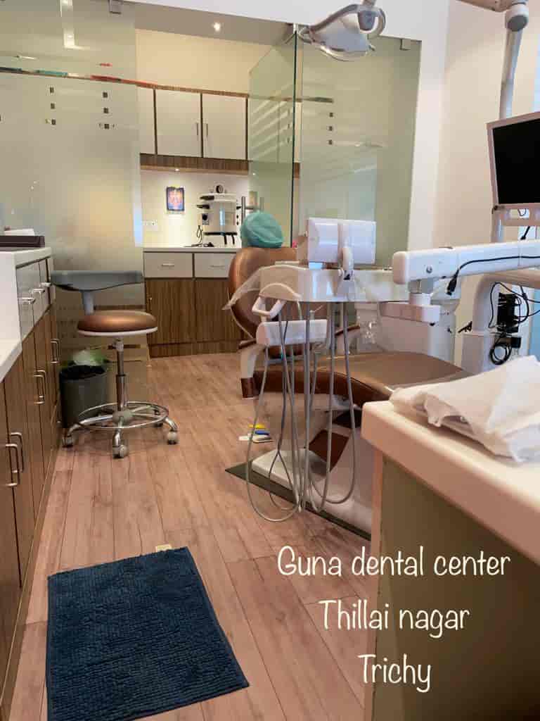 Guna Dental centre in Thillai Road,Trichy Best Dental Clinics in