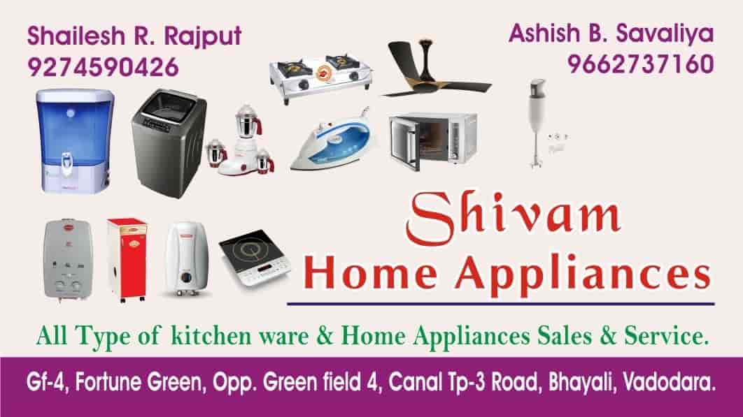 Shivam Home Appliances in Bhaili,Vadodara - Best Home Appliance Dealers ...