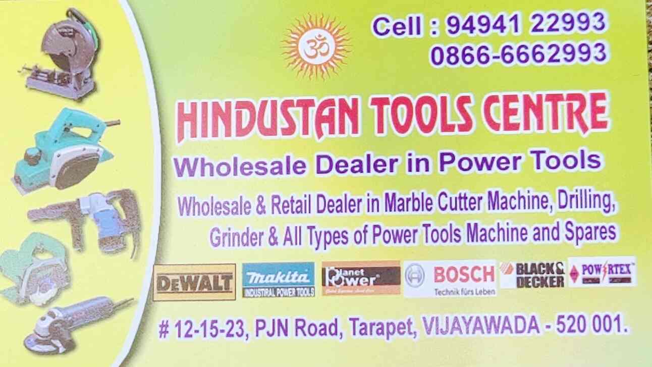 Hindustan Tools Center in Tarapet,Vijayawada Best Electric Power Tool