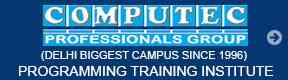 COMPUTEC PROFESSIONALS GROUP (DELHI BIGGEST CAMPUS SINCE 1996)